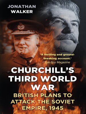 cover image of Churchill's Third World War